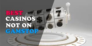 Discovering Casino Sites Not on Gamstop A Comprehensive Guide 957848112 Discovering Casino Sites Not on Gamstop A Comprehensive Guide 957848112